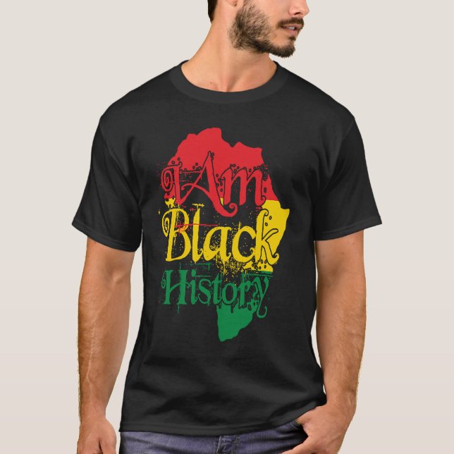 Camiseta Black History Month African American I Am Black Hi (Frente)