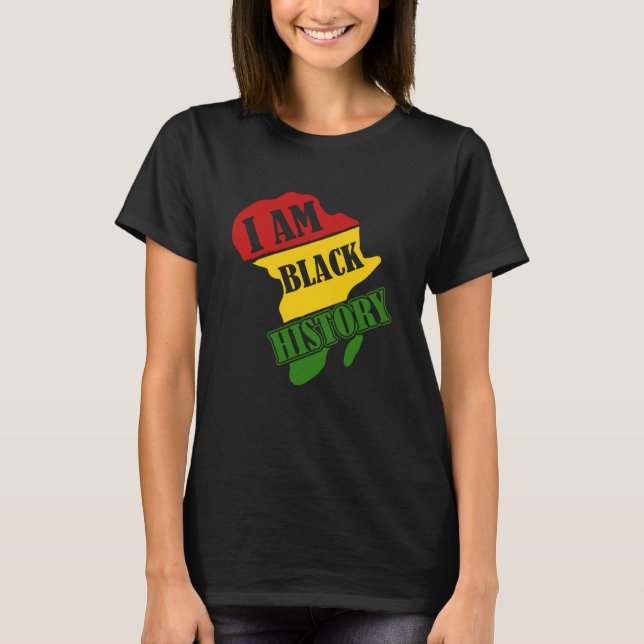 Camiseta Black History Month African American I Am Black Hi (Frente)