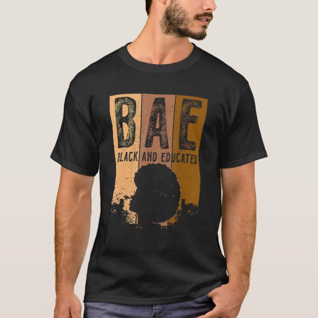 Camiseta Black History Month BAE Black E Educated Melanin (Frente)