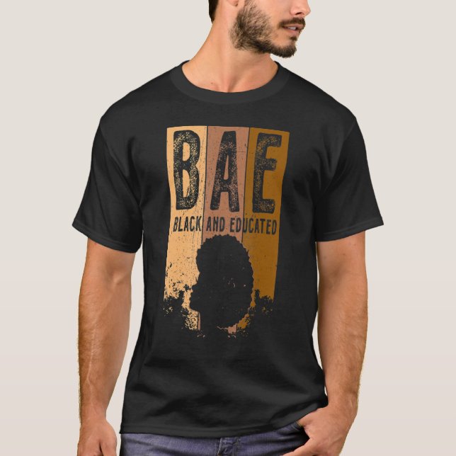 Camiseta Black History Month BAE Black e Educated Melanin (Frente)