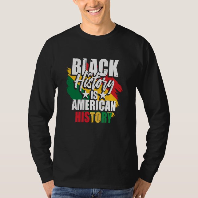 Camiseta Black History Month  Black History Is American His (Frente)