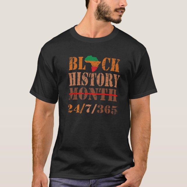Camiseta Black History Month Black History Month Black 24/7 (Frente)