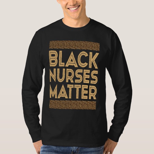 Camiseta Black History Month  Black Nurses Matter (Frente)