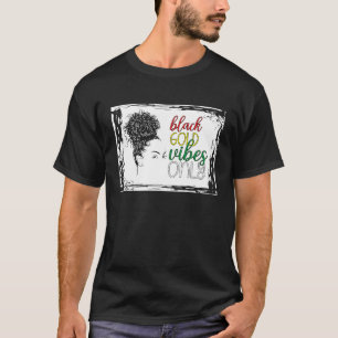 Camiseta Black History Month Black Vibes Apenas African Ame