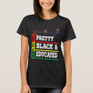 Camiseta Black History Month Bonito Black Educated Heartbea