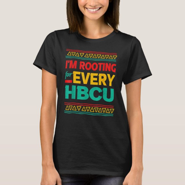 Camiseta Black History Month I'm Rooting For Every HBCU (Frente)