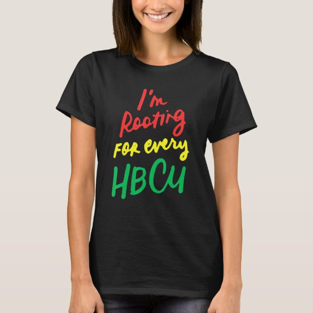 Camiseta Black History Month I'm Rooting For Every HBCU 1 (Frente)