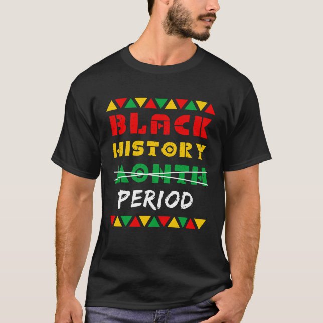 Camiseta Black History Month Period African Pride BHM Women (Frente)