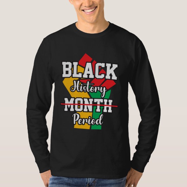 Camiseta Black History Month Period African Pride BHM Women (Frente)