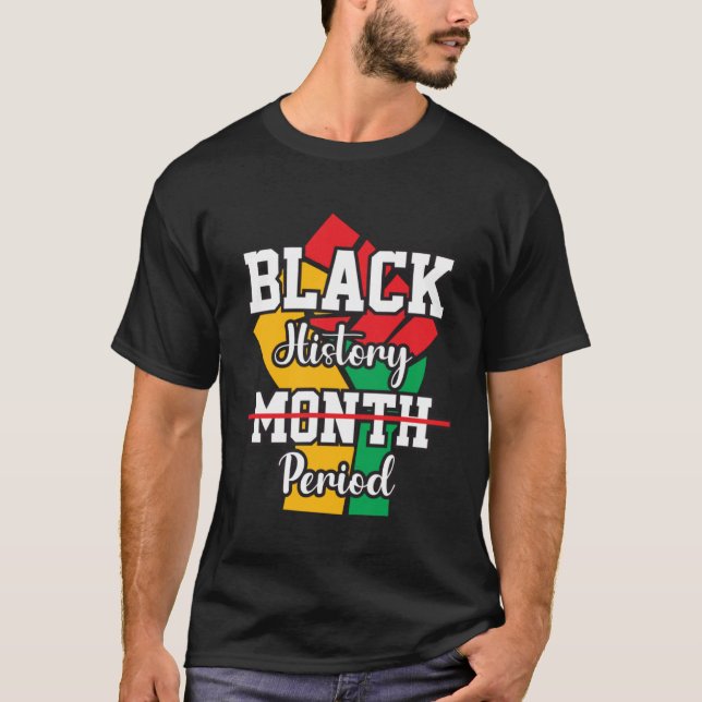 Camiseta Black History Month Period African Pride BHM Women (Frente)
