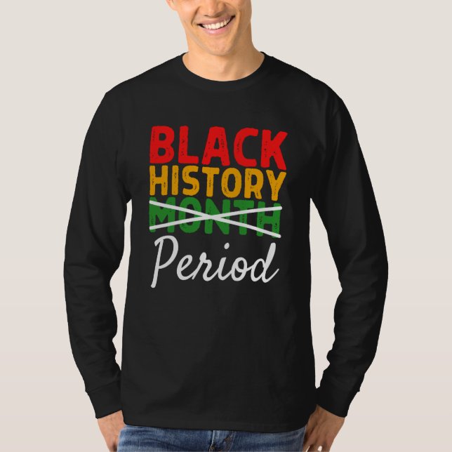Camiseta Black History Month Period African Pride BHM Women (Frente)