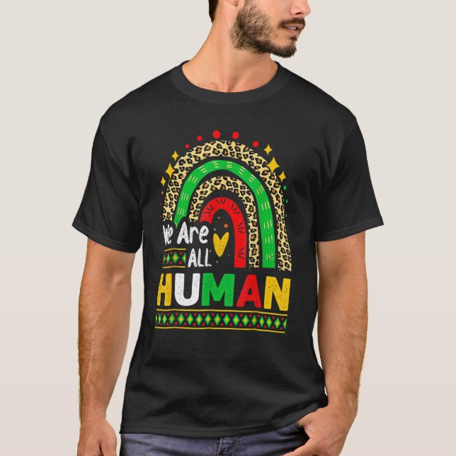 Camiseta Black History Month We Are All Human Pride (Frente)