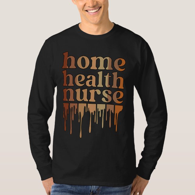 Camiseta Black Home Health Nurse African American Home Heal (Frente)