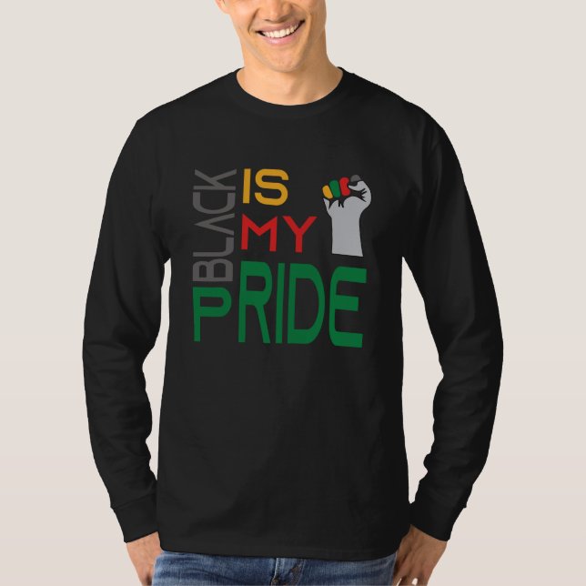Camiseta Black is My Pride Black History Month Apparel (Frente)