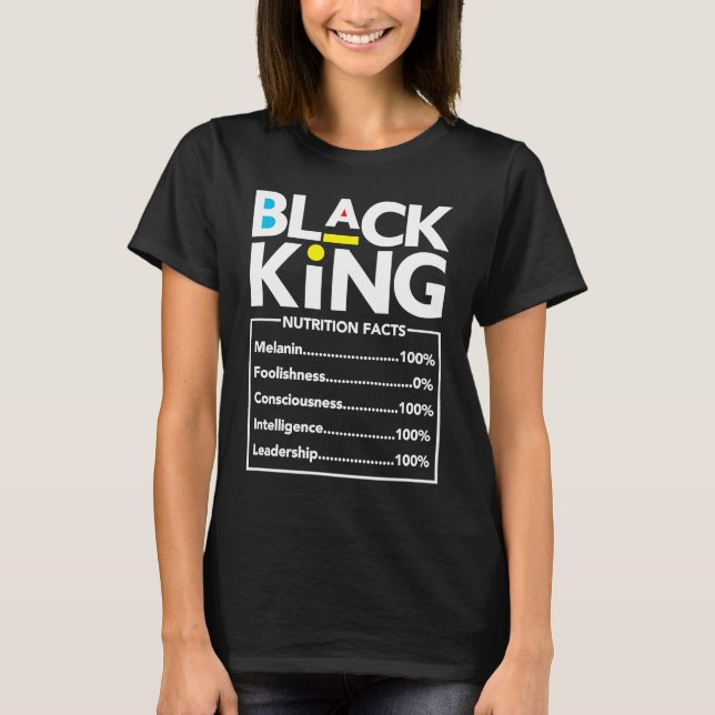 Camiseta Black King Nutrition Facts Son Baby Boy Melanin To (Frente)