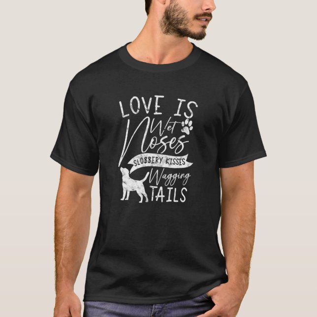 Camiseta Black Labrador Retriever Love My Dog Saying Quotes (Frente)