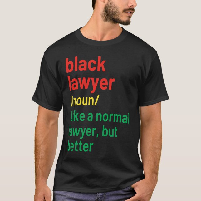 Camiseta Black Lawyer African American Attorney Definition (Frente)