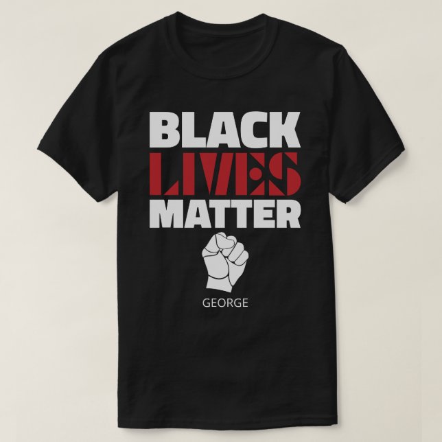 Camiseta Black Livres Matter Aumentou Nome Personalizado (Frente do Design)