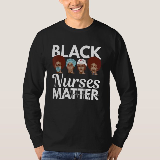 Camiseta Black LPN Nurses Matter African American Black His (Frente)
