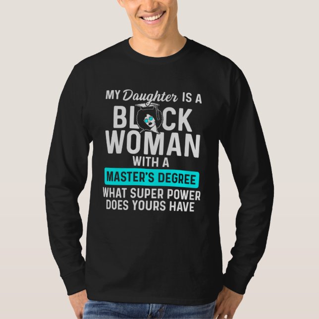 Camiseta Black Queen Daughter Power Masters Graduation (Frente)