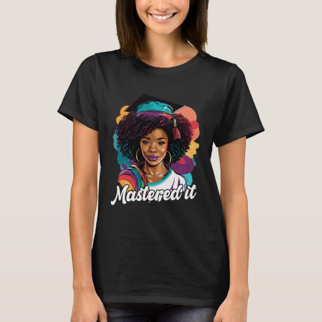 Camiseta Black Queen Masters Graduation Girl Mastered It  2 (Frente)