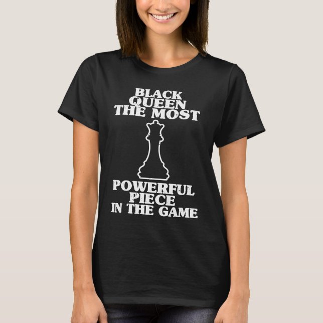 Camiseta Black Queen Most Powerful Chess African Women Blac (Frente)