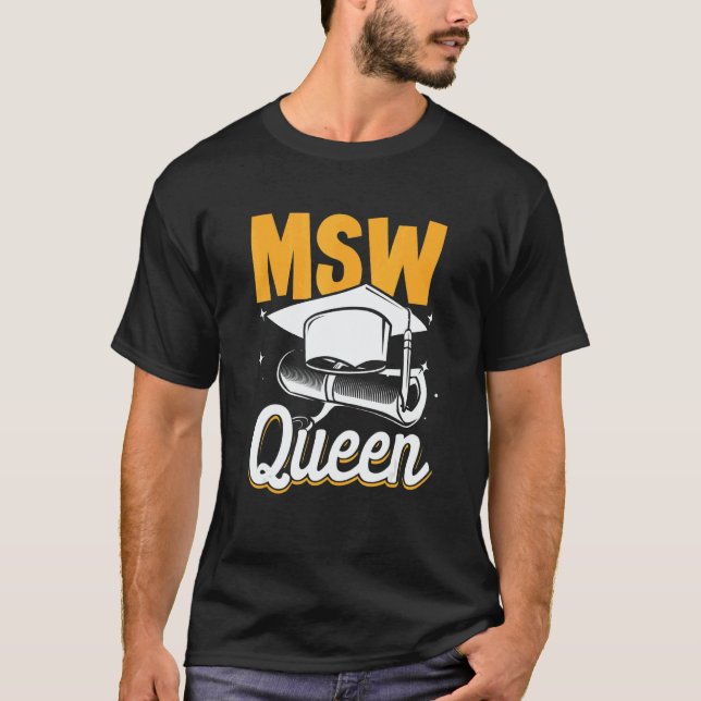 Camiseta Black Queen MSW Social Work Masters Graduation (Frente)