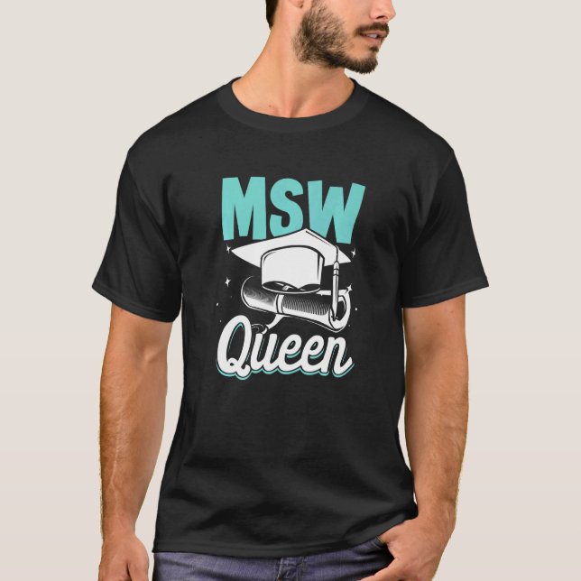 Camiseta Black Queen MSW Social Work Masters Graduation  2 (Frente)