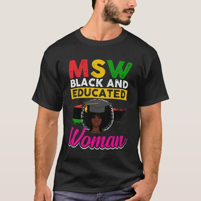 Camiseta Black Queen MSW Social Work Woman Masters Graduati (Frente)