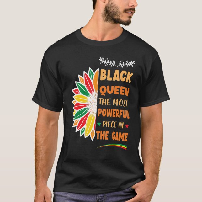 Camiseta Black Queen The Most Powerful Piece Black History  (Frente)