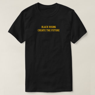 Camiseta Black Rising cria o Futuro