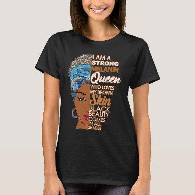 Camiseta Black Sistas Strong Queen Melanin African American (Frente)