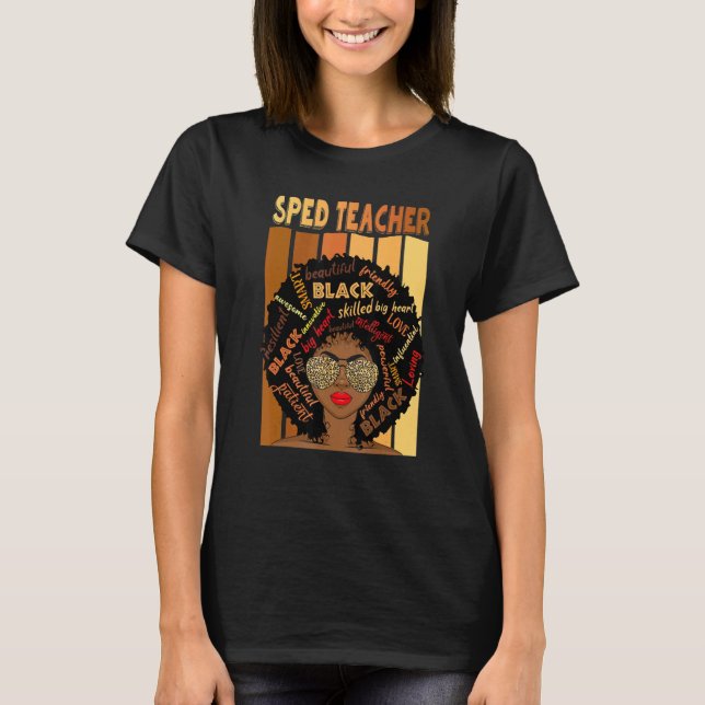 Camiseta Black Sped Teacher Love Melanin Teacher (Frente)