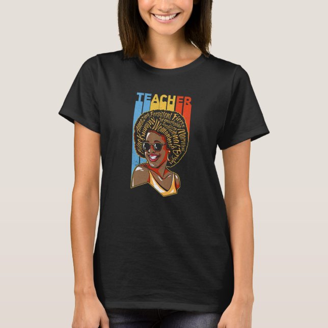 Camiseta Black Teacher Educator African American Black Hist (Frente)