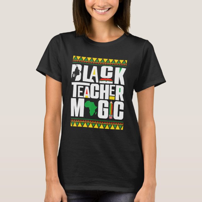Camiseta Black Teacher Magic Afro African Black History Mon (Frente)