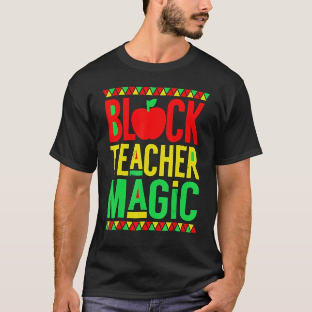 Camiseta Black Teacher Magic Black History Month Afro Afric (Frente)