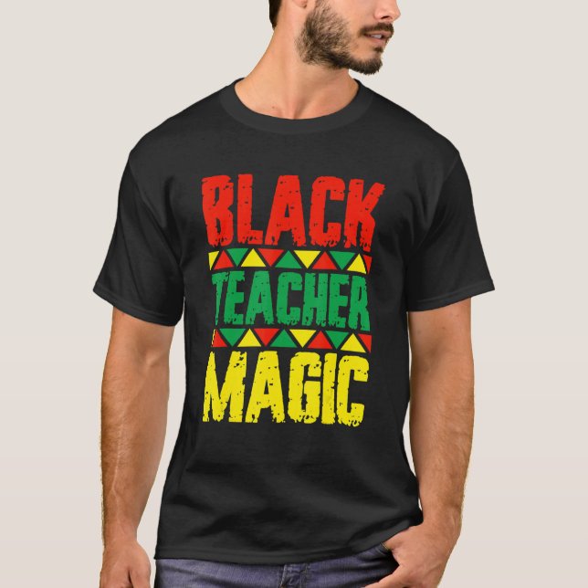 Camiseta Black Teacher Magic Black History Month Black Afri (Frente)