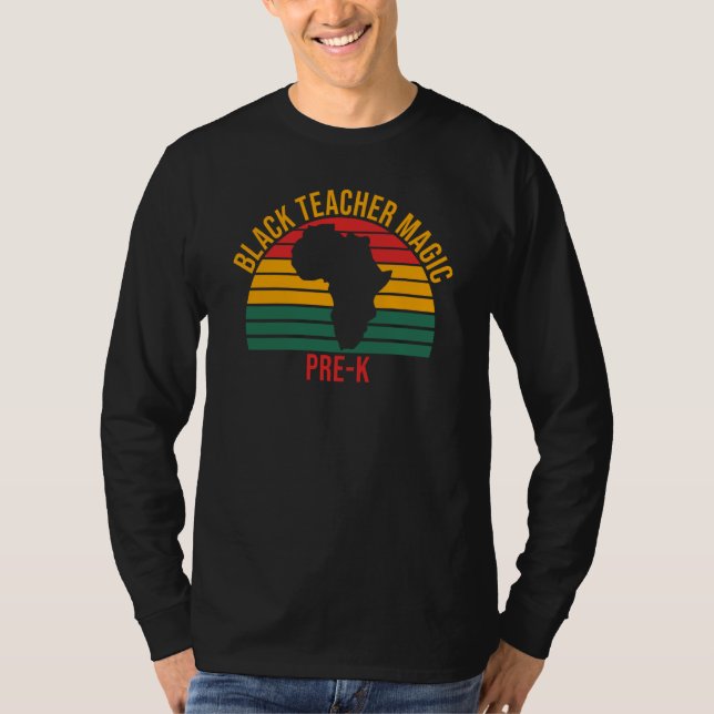 Camiseta Black Teacher Magic Pre K Black History Month Teac (Frente)