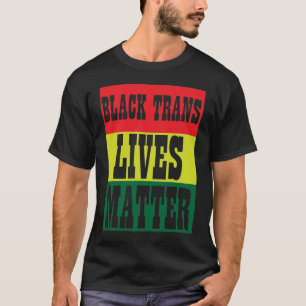 Camiseta Black Trans Lives Importam BLM