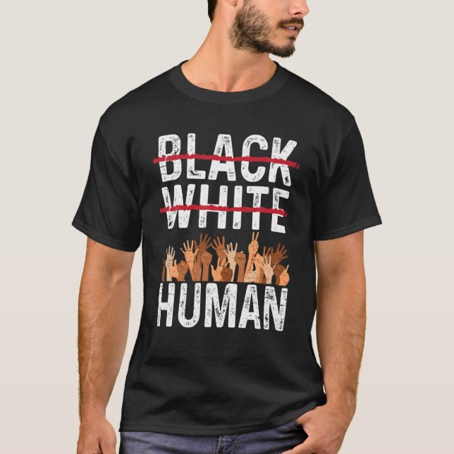 Camiseta Black White Igualdade Humana Compara História Negr (Frente)