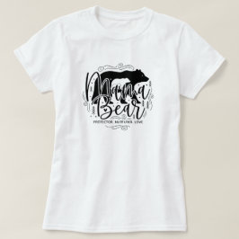 Camiseta Black & White Script Mama Bear Protector Art