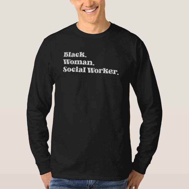 Camiseta Black Woman Social Worker African American Social  (Frente)