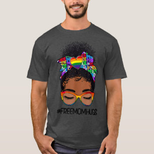 Camiseta Black Women Free Mom Hugs Messy Bun LGBTQ LGBT Pri