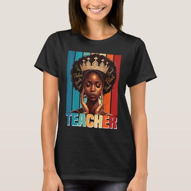 Camiseta Black Women Teacher Afro Melanin Black History Mon (Frente)