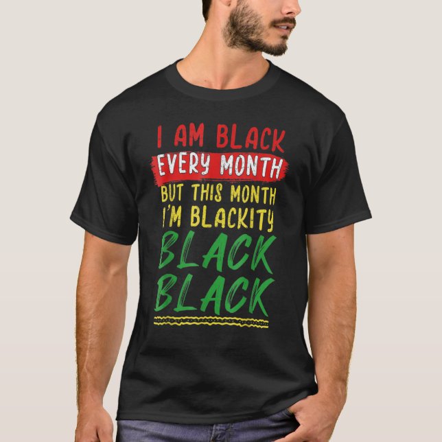 Camiseta Blackity Black Every Month Black History BHM Afric (Frente)