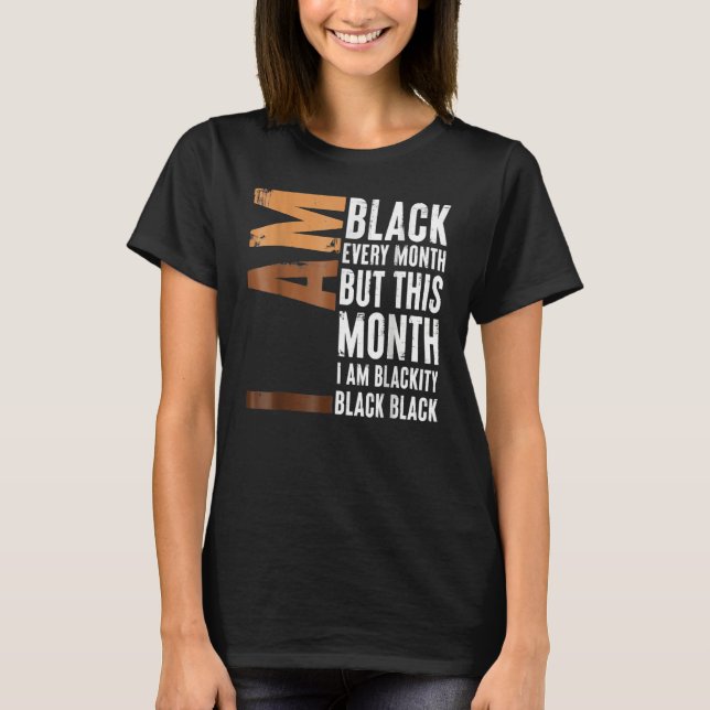 Camiseta Blackity Black Every Month Black History BHM Afric (Frente)