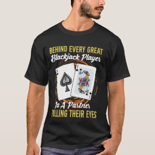 Camiseta Blackjack Casino ATRÁS DE TODOS OS EXCELENTES BLAC