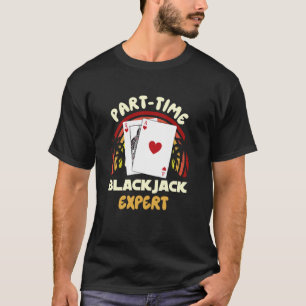 Camiseta Blackjack Casino PARTE-TIME BLACKJACK EXPERT Vinta