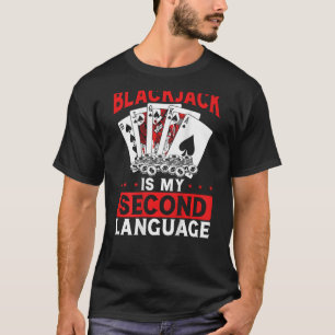Camiseta Blackjack É O Meu Segundo Casino De Impressão De L