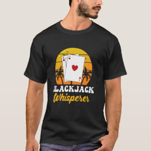 Camiseta BLACKJACK WHISPERER Blackjack abre Casino Gambli